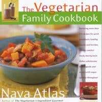 Vegetarian Family Cookbook by Nava Atlas