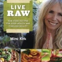 Live Raw by Mimi Kirk