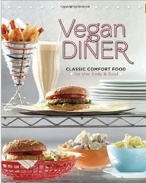 vegan diner by Julie Hasson