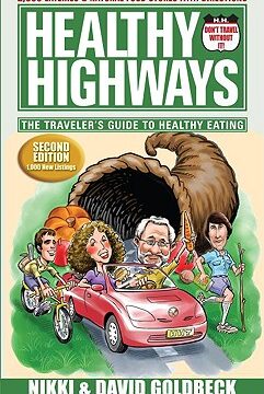 Healthy Highways by Nikki and David Goldbeck