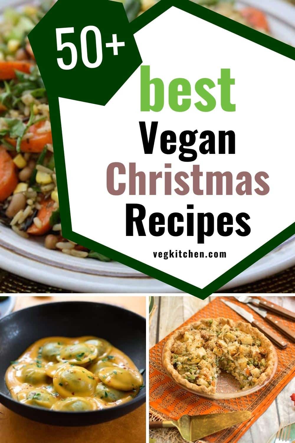 50 Vegan Christmas Dinner Recipes That Impress