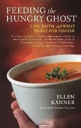 Feeding the Hungry Ghost by Ellen Kanner