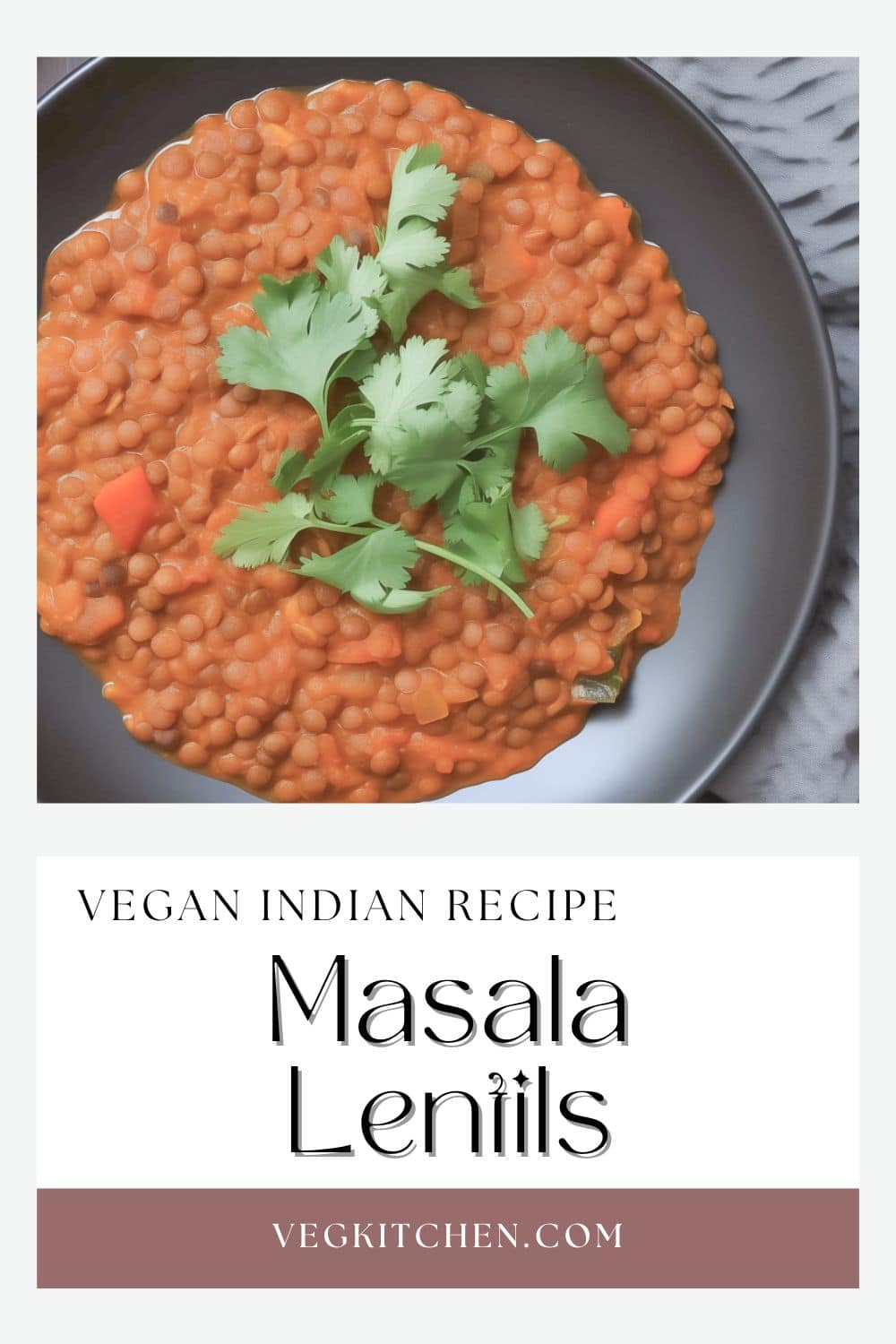 Masala Lentils (Sabut Masoor)