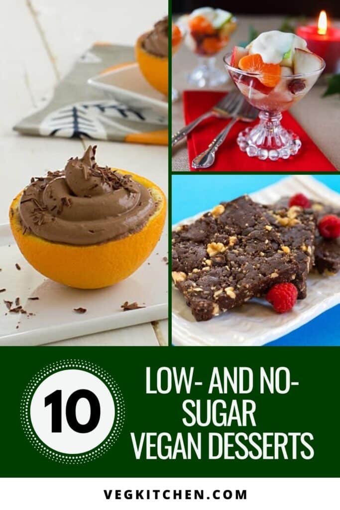 avorite low-sugar or no-sugar vegan desserts