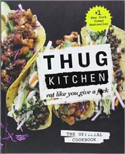 Thug kitchen