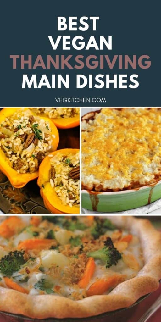 best vegan Thanksgiving main dish recipes