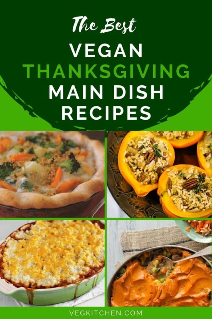 best vegan Thanksgiving main dish recipes