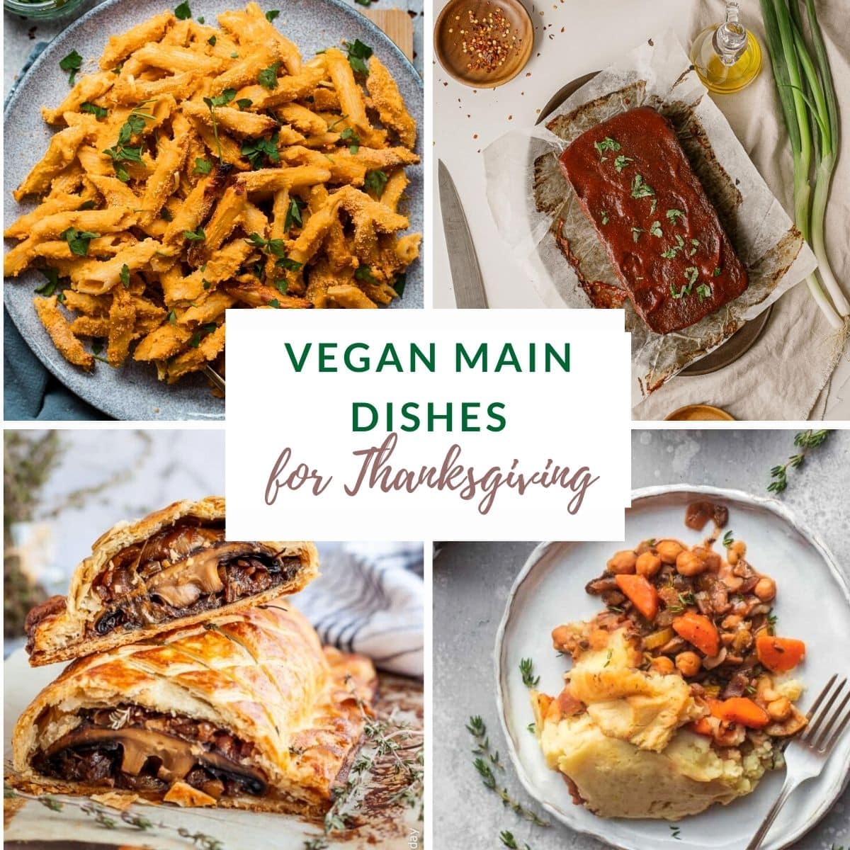 vegan main dishes for thanksgiving