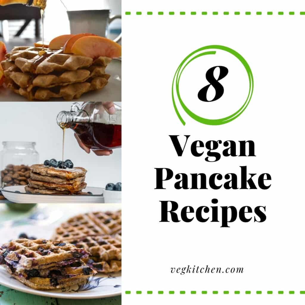 Incredible Vegan Pancake Recipes - Easy & Delicious - Veg Kitchen