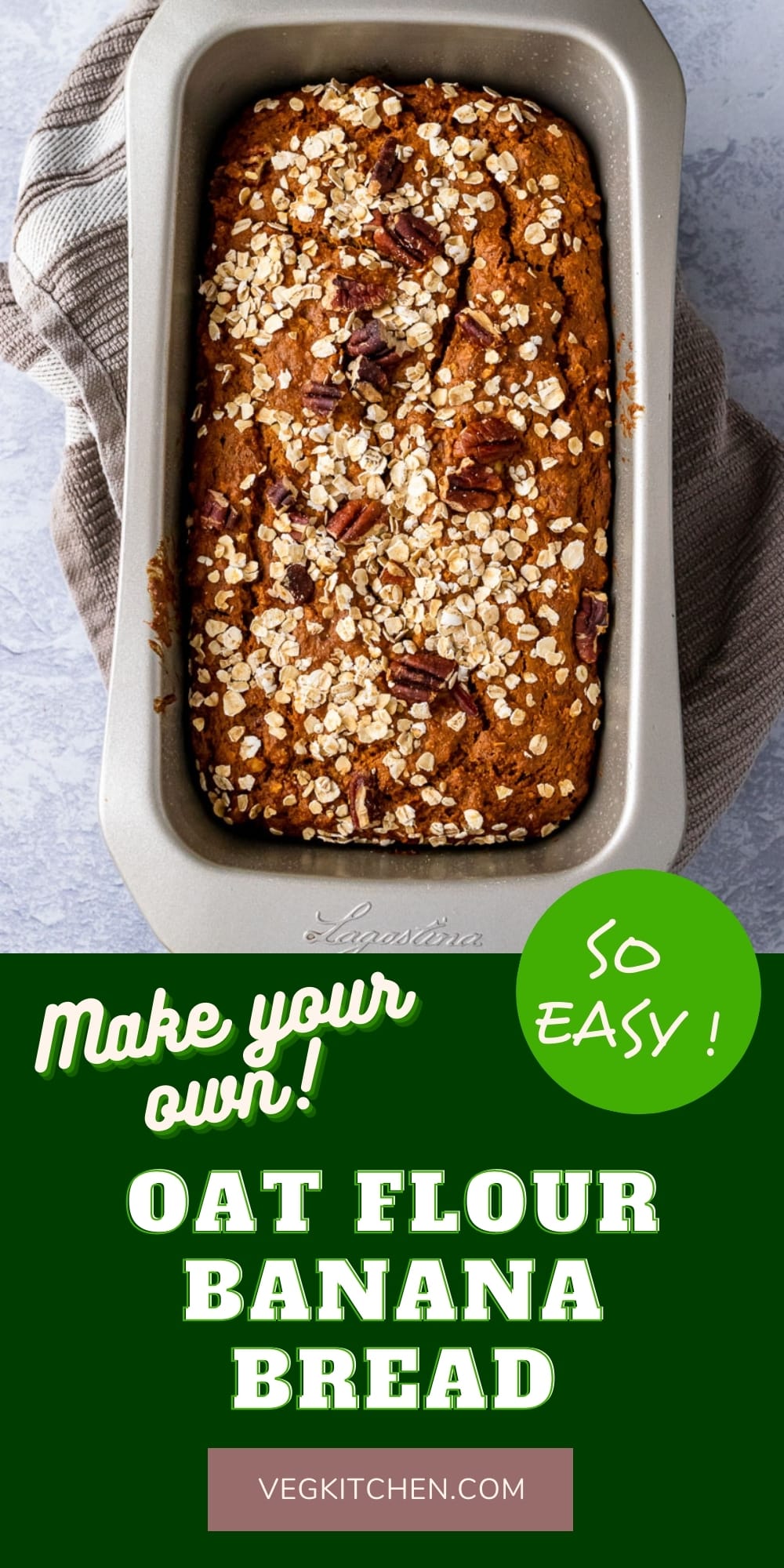 Oat Flour Banana Bread Quick & Easy VegKitchen