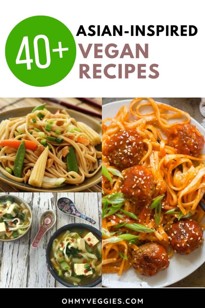 40+ Asian Impressed Vegan Recipes