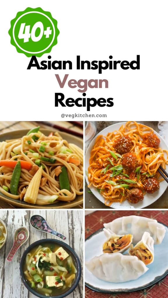 40+ Asian Impressed Vegan Recipes