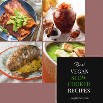 Best Vegan Slow Cooker Recipes