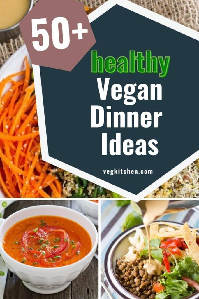 healthier VEGAN dinner recipes