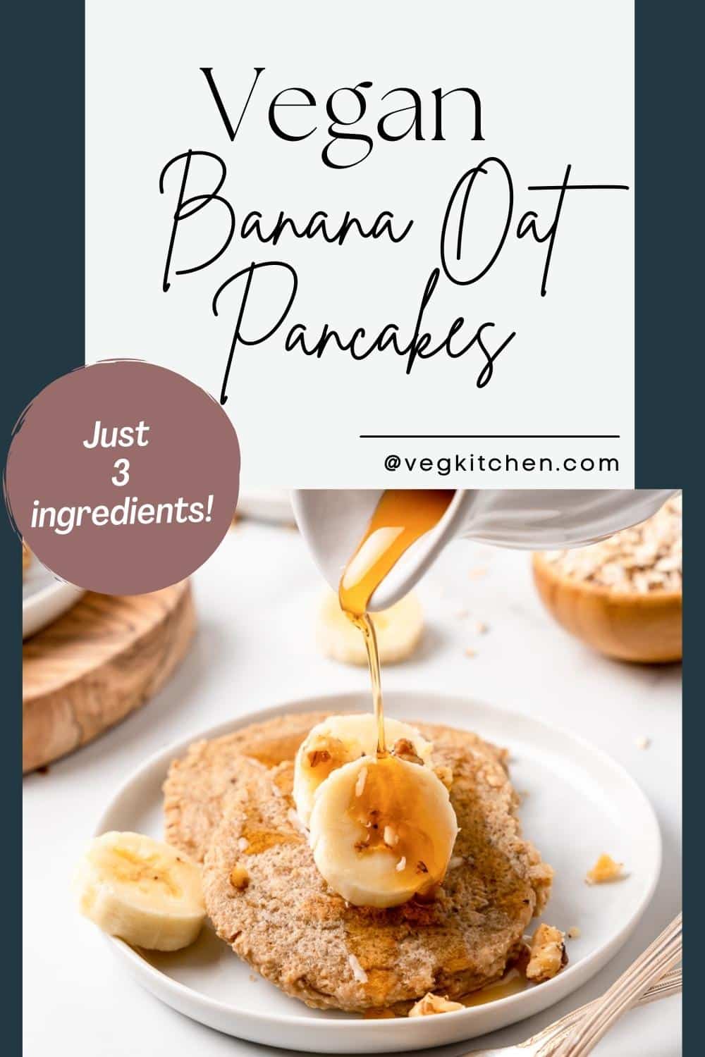 Vegan Banana Oat Pancakes Vegan recipes by VegKitchen