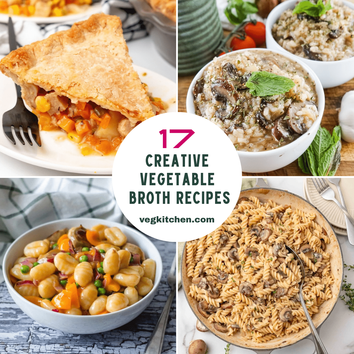 17 Creative Vegan Recipes Using Vegetable Broth