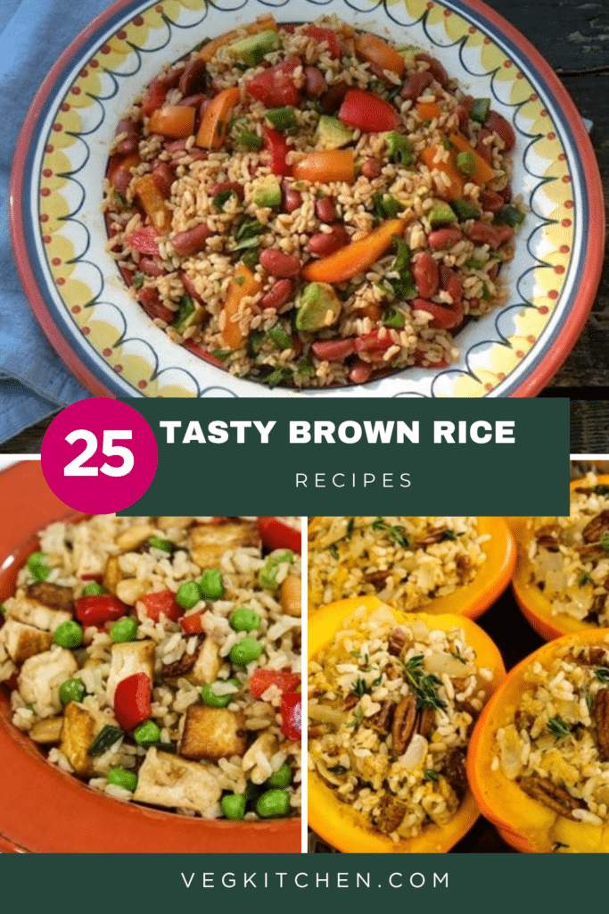 25 Tasty Brown Rice Recipes - Pinterest pin with southwestern rice salad, peanut rice and stuffed squash