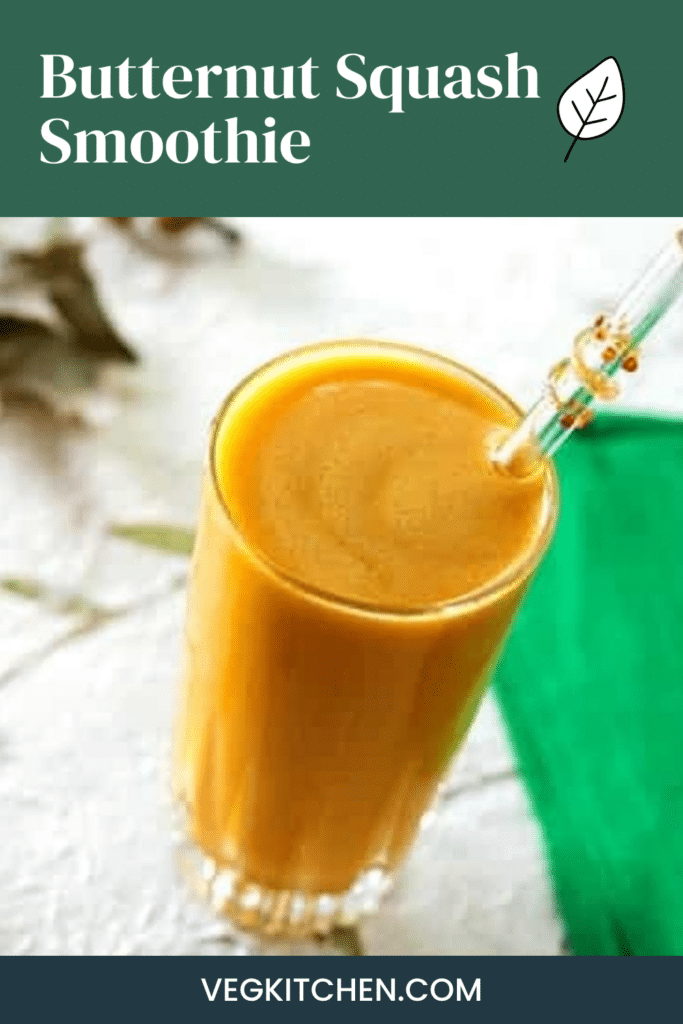 Pinterest pin graphic for Vegan Butternut Squash Smoothie showing the smoothie in a tall glass with a glass straw