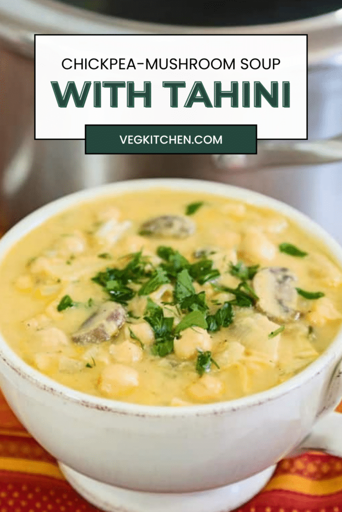Chickpea-mushroom soup with tahini Pinterest graphic