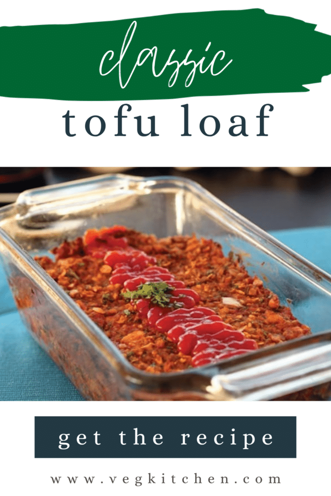 Classic tofu loaf Pinterest pin with the baked loaf in a glass pan