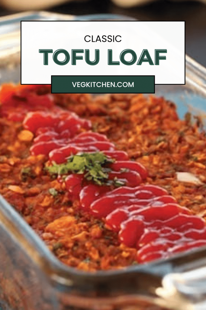 Classic tofu loaf Pinterest pin with a close-up of the ketchup-topped loaf