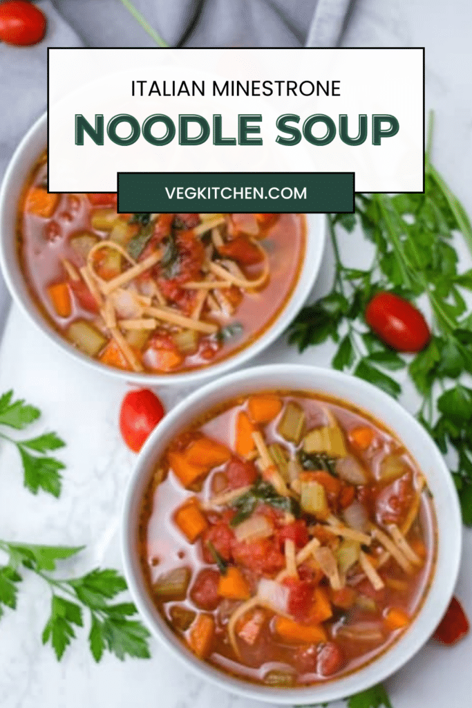 Italian Minestrone Noodle Soup Pinterest pin, overhead view