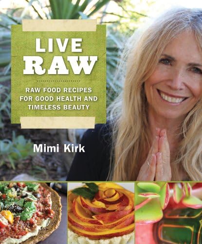 Live Raw by Mimi Kirk cookbook cover