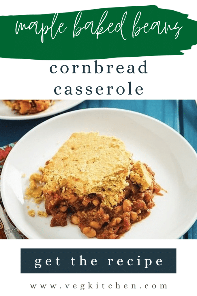 Pinterest pin for Maple Baked Beans and Cornbread Casserole