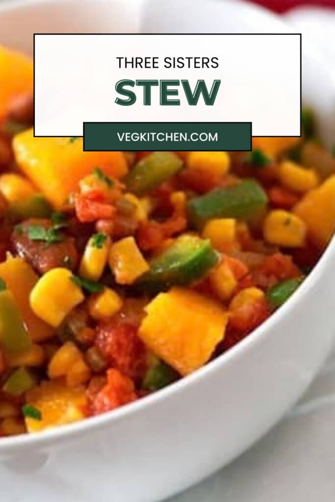 Close-up of vegan Three Sisters Stew - Pinterest graphic