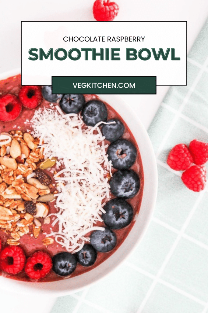 Pinterest pin graphic for Vegan Chocolate Raspberry Smoothie Bowl, third design