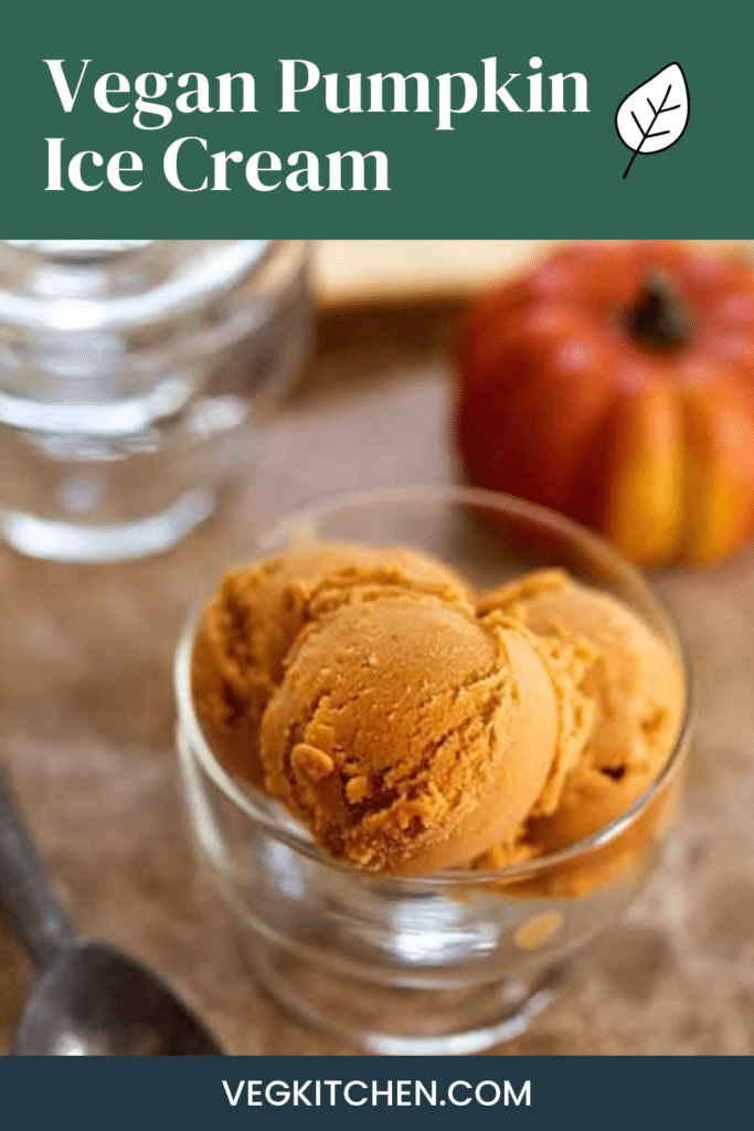 Vegan pumpkin ice cream scoops in a glass dish, with text overlay