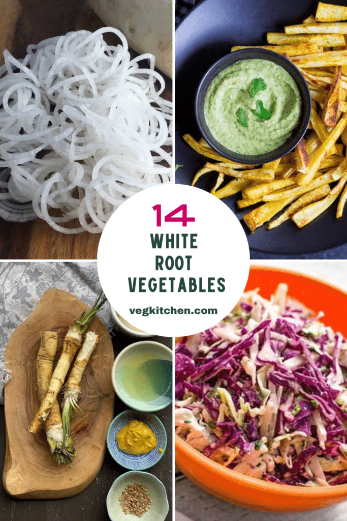 Pinterest graphic for 14 White Root Vegetables showing daikon noodles, parsnip fries, horseradish root and jicama slaw