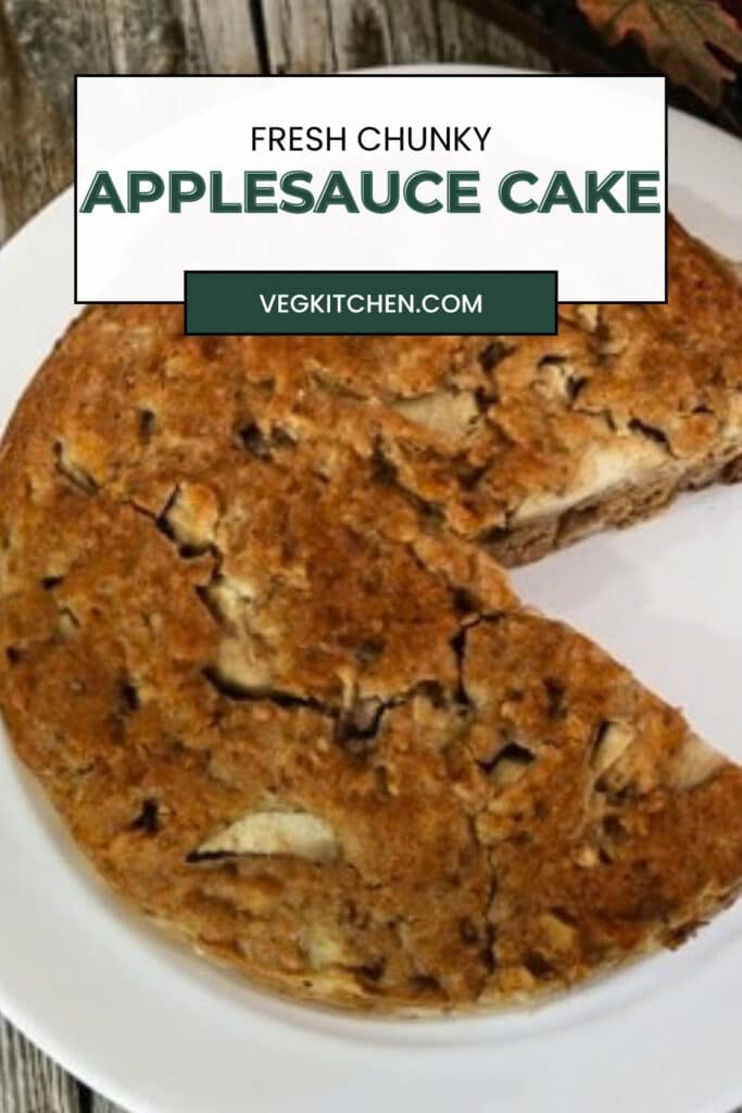 Fresh chunky applesauce cake Pinterest pin showing an overhead view of the whole cake