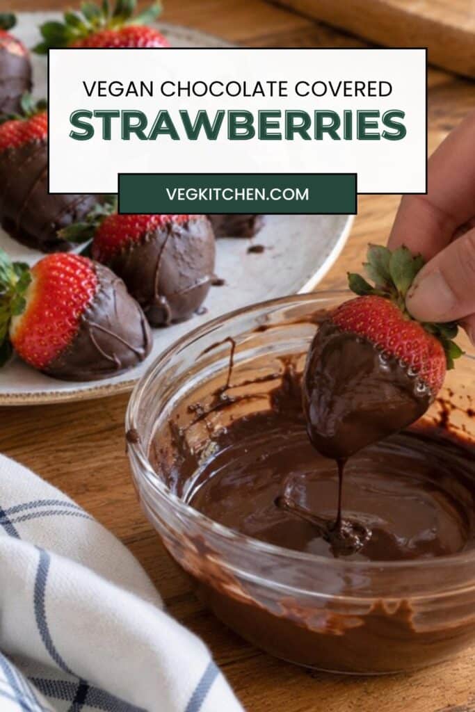 Vegan chocolate covered strawberries pin showing a strawberry dipped in melted chocolate