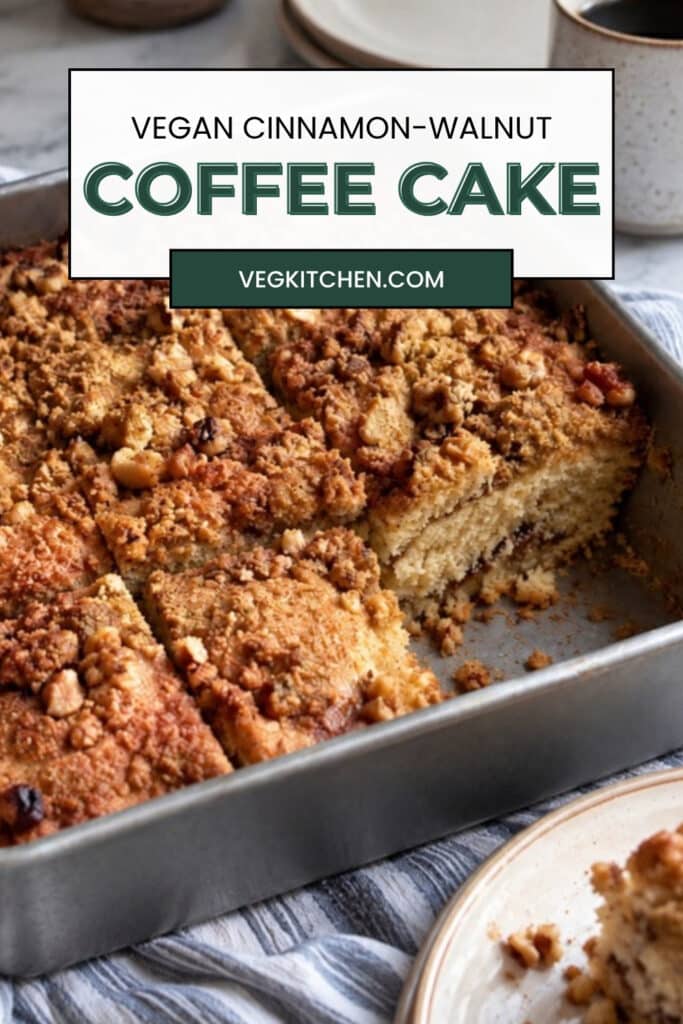 Vegan cinnamon-walnut coffee cake Pinterest graphic