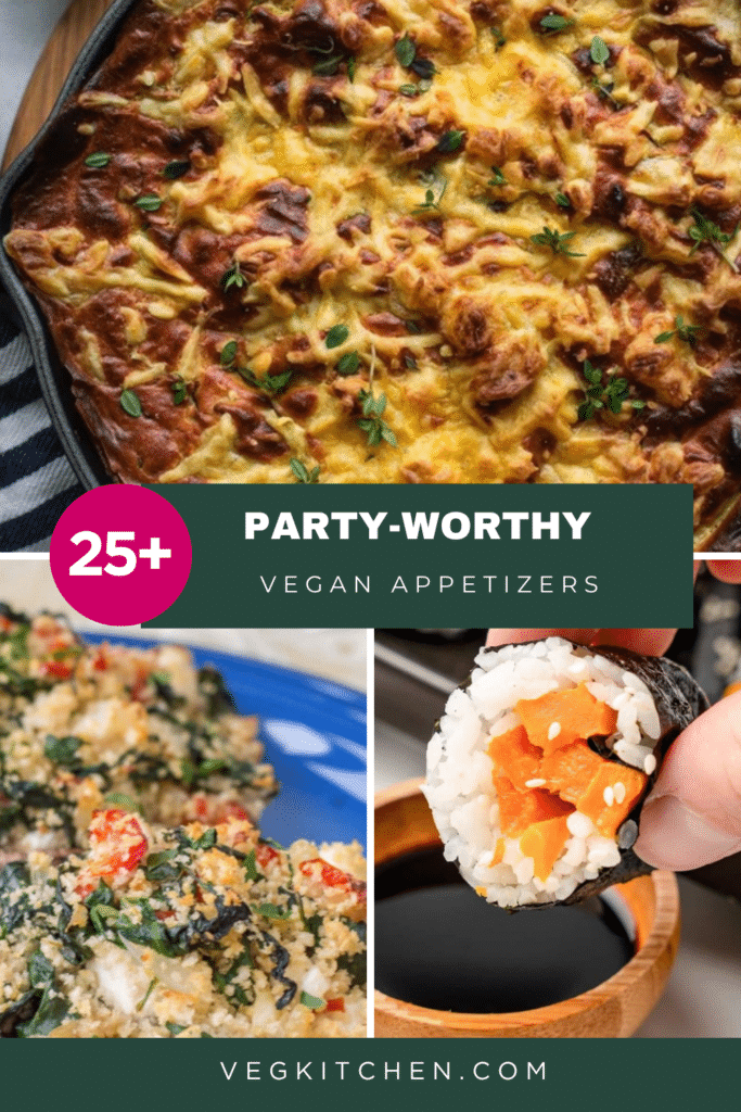 25+ party-worthy vegan appetizers pin
